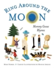 Image for Ring Around the Moon : Mommy Goose Rhymes