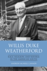 Image for Willis Duke Weatherford : Race, Religion, and Reform in the American South