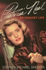 Image for Patricia Neal : An Unquiet Life