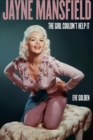 Image for Jayne Mansfield  : the girl couldn&#39;t help it