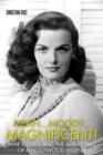 Image for Mean...moody...magnificent!  : Jane Russell and the marketing of a Hollywood legend