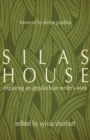 Image for Silas House