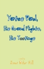 Image for Yates Paul, His Grand Flights, His Tootings