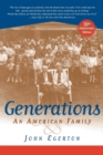 Image for Generations : An American Family