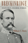 Image for Breckinridge : Statesman, Soldier, Symbol