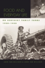 Image for Food and Everyday Life on Kentucky Family Farms, 1920-1950