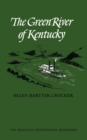 Image for The Green River of Kentucky