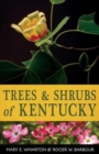 Image for Trees and shrubs of Kentucky