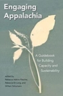 Image for Engaging Appalachia  : a guidebook for building capacity and sustainability