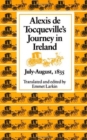Image for Alexis De Tocqueville&#39;s Journey in Ireland, July-August, 1835
