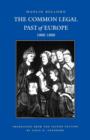 Image for The Common Legal Past of Europe, 1000-1800