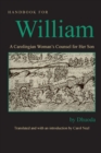 Image for Handbook for William : A Carolingian Woman&#39;s Counsel for Her Son