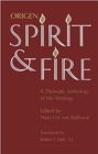 Image for Origen: Spirit and Fire : A Thematic Anthology of His WritingsTranslated by Robert J. Daly, S.J.