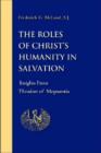 Image for The Roles of Christ&#39;s Humanity in Salvation