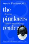 Image for The Pinckaers reader  : renewing Thomistic moral theology