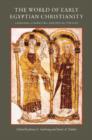 Image for The World of Early Egyptian Christianity