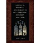 Image for Rhetoric, Science, and Magic in Seventeenth-century England