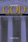 Image for Wrestling with God: The Courts&#39; Tortuous Treatment of Religion