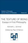 Image for The texture of being: essays in first philosophy