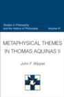 Image for Metaphysical themes in Thomas Aquinas II