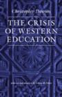 Image for The Crisis of Western Education