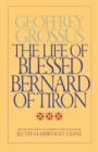Image for The life of Blessed  Bernard of Tiron