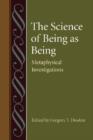 Image for The Science of Being as Being