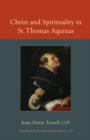 Image for Christ and spirituality in St. Thomas Aquinas