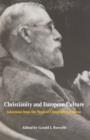 Image for Christianity and European culture: selections from the work of Christopher Dawson