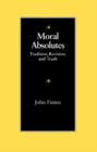 Image for Moral Absolutes: Tradition, Revision and Truth
