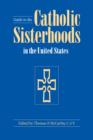 Image for Guide to the Catholic sisterhoods in the United States