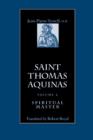 Image for Saint Thomas Aquinas v. 2; Spiritual Master