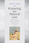 Image for Knowing the Natural Law