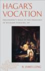 Image for Hagar&#39;s Vocation : Philosophy&#39;s Role in the Theology of Richard Fishacre, OP