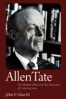 Image for Allen Tate  : the modern mind and the discovery of enduring love