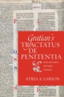 Image for Gratian&#39;s Tractatus de penitentia  : a new Latin edition with English translation