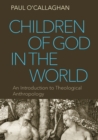 Image for Children of God in the World