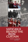 Image for Vatican II Behind the Iron Curtain
