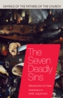 Image for The Seven Deadly Sins: Sayings of the Fathers of the Church