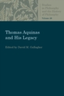 Image for Thomas Aquinas and His Legacy