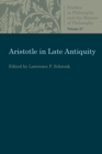 Image for Aristotle in Late Antiquity