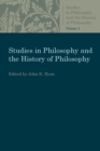 Image for Studies in Philosophy and the History of Philosophy : Volume 1