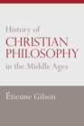 Image for History of Christian Philosophy in the Middle Ages
