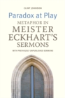 Image for Paradox at play  : metaphor in Meister Eckhart&#39;s sermons