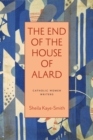 Image for The End of the House of Alard