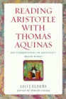 Image for Reading Aristotle with Thomas Aquinas
