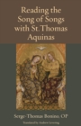Image for Reading the Song of Songs with St. Thomas Aquinas
