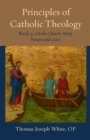 Image for Principles of Catholic Theology, Book 4