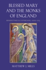 Image for Blessed Mary and the Monks of England