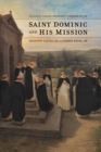 Image for Saint Dominic and His Mission